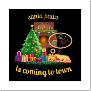 santa paws is coming to town Posters and Art